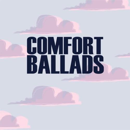 Comfort Ballads (2024)