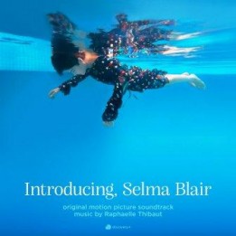 OST Introducing Selma Blair (2021)