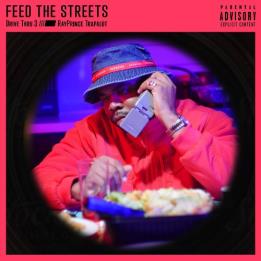 RayPrince Trapalot - Drive Thru 3: Feed The Streets (2021)