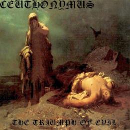 Ceuthonymus - The Triumph Of Evil (2021)