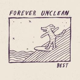 Forever Unclean - Best (2022)