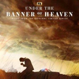 OST Under the Banner of Heaven (2022)