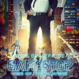 OST GameStop: Rise of the Players (2022)
