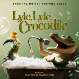 OST Lyle Lyle Crocodile (2022)