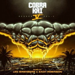 OST Cobra Kai: Season 5 Vol. 2 (2022)