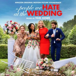 OST The People We Hate at the Wedding (2022)