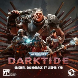 OST Warhammer 40,000: Darktide (2022)