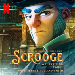 OST Scrooge: A Christmas Carol (2022)