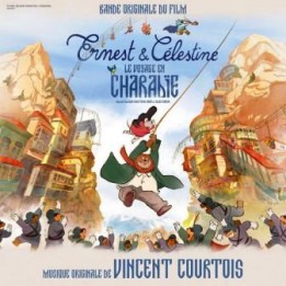 OST Ernest et Célestine le voyage en Charabie (2022)