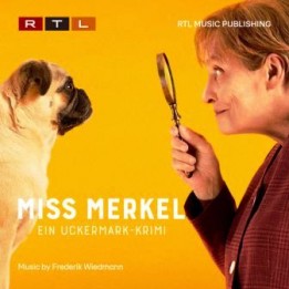 OST Miss Merkel / OST Ein Uckermark-Krimi (2023)