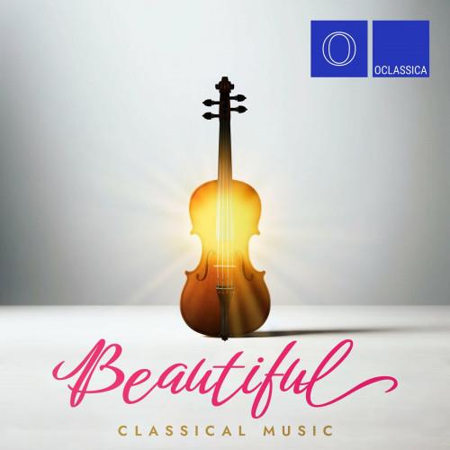 Beautiful Classical Music (2024) FLAC
