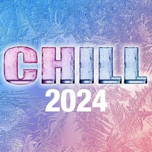 Chill 2024 (2024)