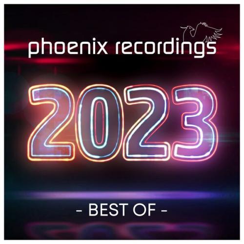 Best of Phoenix Recordings 2023 (2023)