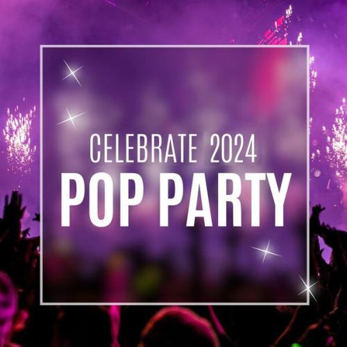 Celebrate 2024 Pop Party (2024)