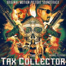 OST The Tax Collector (2020)