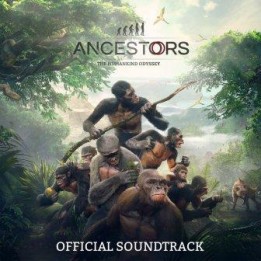 OST Ancestors The Humankind Odyssey (2020)