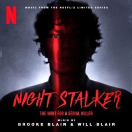 OST Night Stalker: The Hunt for a Serial Killer (2021)
