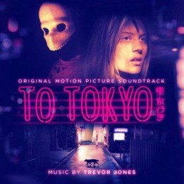 OST To Tokyo (2021)