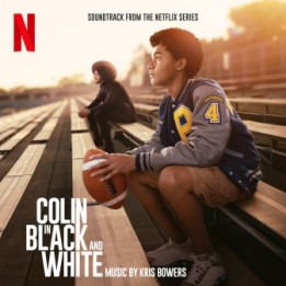 OST Colin in Black & White (2021)